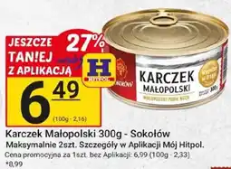 Hitpol Karczek Małopolski - Sokołów Maksymalnie 2szt. Szczegóły w Aplikacji Mój Hitpol. oferta