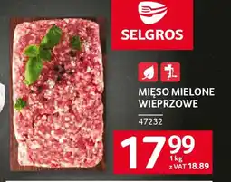 Selgros Mięso mielone wieprzowe oferta