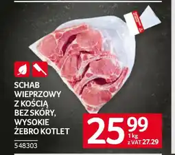 Selgros Schab wieprzowy z kością bez skóry, wysokie żebro kotlet oferta