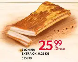 Selgros Słonina extra oferta