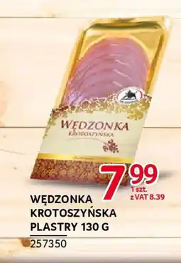 Selgros Wędzonka krotoszyńska plastry oferta