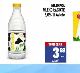 TomiMarkt Mleko Laciate oferta