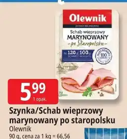 E.Leclerc Szynka/schab wieprzowy marynowany po staropolsku Olewnik oferta