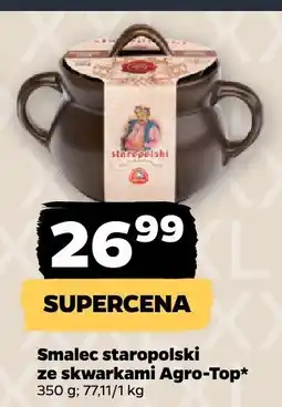 Netto Smalec staropolski ze skwarkami Agro-Top oferta