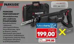 Kaufland PARKSIDE PERFORMANCE Akumulatorowa piła szablasta PSSAP2028B2 oferta