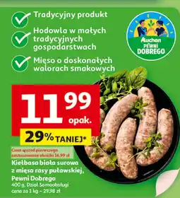 Auchan Kiełbasa biała surowa z mięsa rasy puławskiej Pewni Dobrego oferta