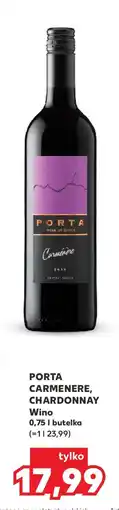 Kaufland PORTA CARMENERE, CHARDONNAY oferta