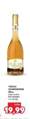 Kaufland TOKAJI SZAMORODNI oferta
