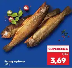 Kaufland Pstrąg wędzony oferta