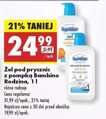 Biedronka Żel pod prysznic z pompką Bambino Rodzina, 1 l oferta