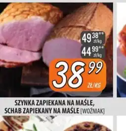 Społem Szczecin Szynka zapiekana na maśle, schab zapiekany na maśle (Woźniak) oferta