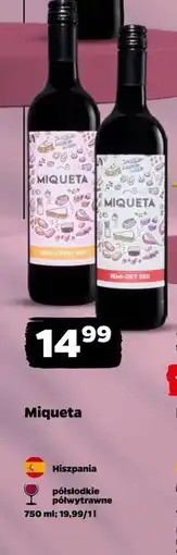 Netto Wino półsłodkie Miqueta oferta