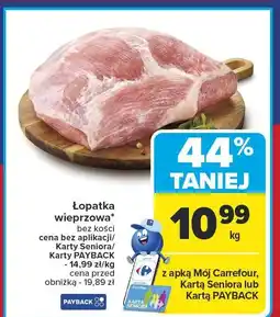 Carrefour Łopatka wieprzowa bez kości Carrefour oferta