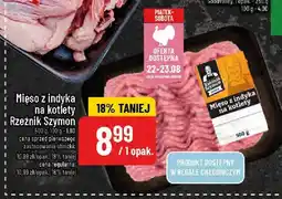 Polomarket Mięso z indyka na kotlety Rzeźnik Szymon oferta