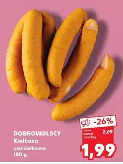 Kaufland Kiełbasa parówkowa Dobrowolscy oferta