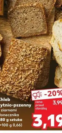 Kaufland Chleb żytnio-pszenny z ziarnami słonecznika Kaufland oferta