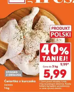 Kaufland Ćwiartka z kurczaka świeża Kaufland oferta