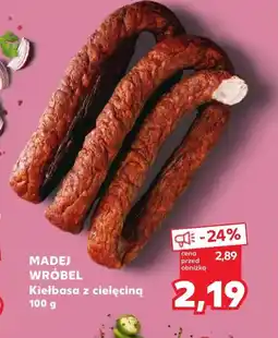 Kaufland Kiełbasa Madej Wróbel oferta