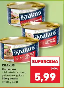 Kaufland Gulasz Krakus oferta