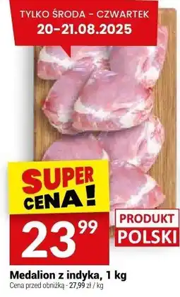 Twój Market Medalion z indyka Twój Market oferta