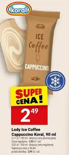Twój Market Lody Ice Coffee Cappuccino Koral oferta