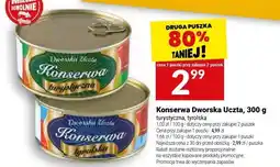 Twój Market Konserwa Dworska Uczta oferta