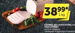 ABC Szynka delikatesowa z fileta Tarczyński oferta