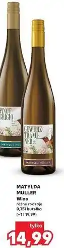 Kaufland Wino Matylda Muller Gewurztraminer oferta