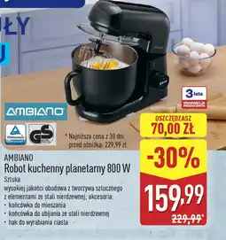ALDI Robot kuchenny planetarny Ambiano 800 W oferta