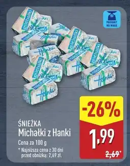 ALDI Michałki z Hanki Śnieżka oferta