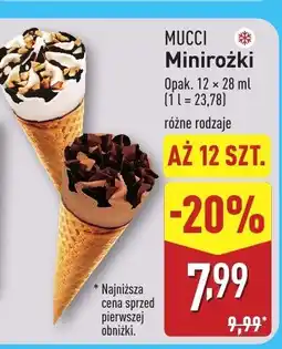 ALDI Lody Mucci Mini rożki, różne rodzaje oferta