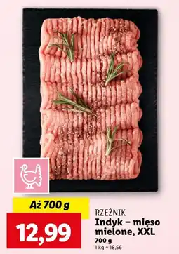Lidl Indyk - mięso mielone XXL Rzeźnik oferta