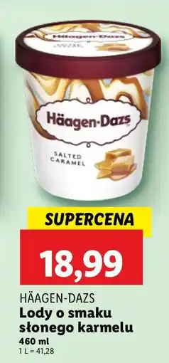 Lidl Lody Häagen-Dazs o smaku słonego karmelu oferta