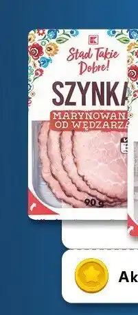 Kaufland Szynka marynowany K-Stąd Takie Dobre oferta