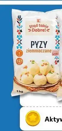 Kaufland Pyzy ziemniaczane K-Stąd Takie Dobre oferta