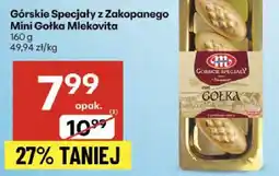 Delikatesy Centrum Ser Górskie Specjały z Zakopanego Mini Gołka Mlekovita oferta