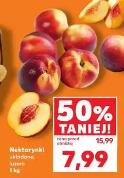 Kaufland Nektarynki układane, luzem 1 kg oferta