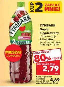 Kaufland TYMBARK Napój niegazowany różne rodzaje 2 l butelka oferta