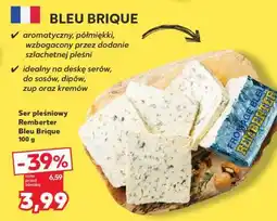 Kaufland Ser pleśniowy Remberter Bleu Brique 100 g oferta
