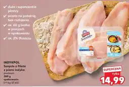 Kaufland INDYKPOL Szycle z fileta z piersi indyka oferta