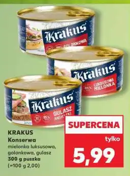 Kaufland KRAKUS Konserwa mielonka luksusowa, golonkowa, gulasz oferta