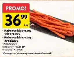 Intermarche Kabanos klasyczny wieprzowy/Kabanos klasyczny drobiowy oferta