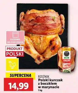 Lidl Kurczak z boczkiem w marynacie do pieczenia Rzeźnik Codzienna Dostawa oferta