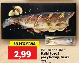 Lidl Łosoś pacyficzny tusza Targ Rybny Lidla oferta