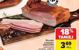 Carrefour Market Boczek z naszej wędzarni Nasza Wędzarnia Carrefour oferta