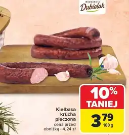 Carrefour Market Kiełbasa krucha pieczona Dubielak oferta