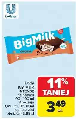 Carrefour Market Lody Big Milk Intense na patyku czekoladowe Unilever oferta