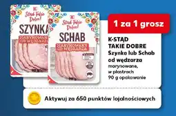 Kaufland K-STĄD TAKIE DOBRE Szynka lub Schab od wędzarza oferta