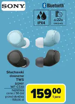 Carrefour Słuchawki douszne TWS SONY WF-C510 oferta