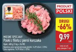 ALDI Paski z fileta z piersi kurczaka Mięsne Specjały oferta